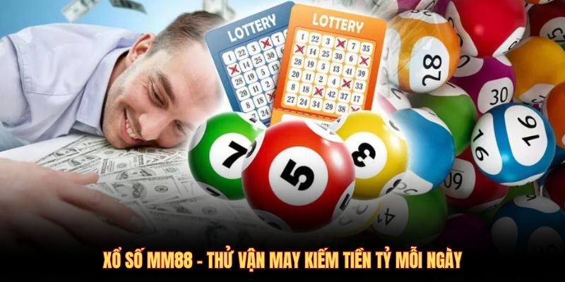 Thông tin về sân chơi xổ số MM88